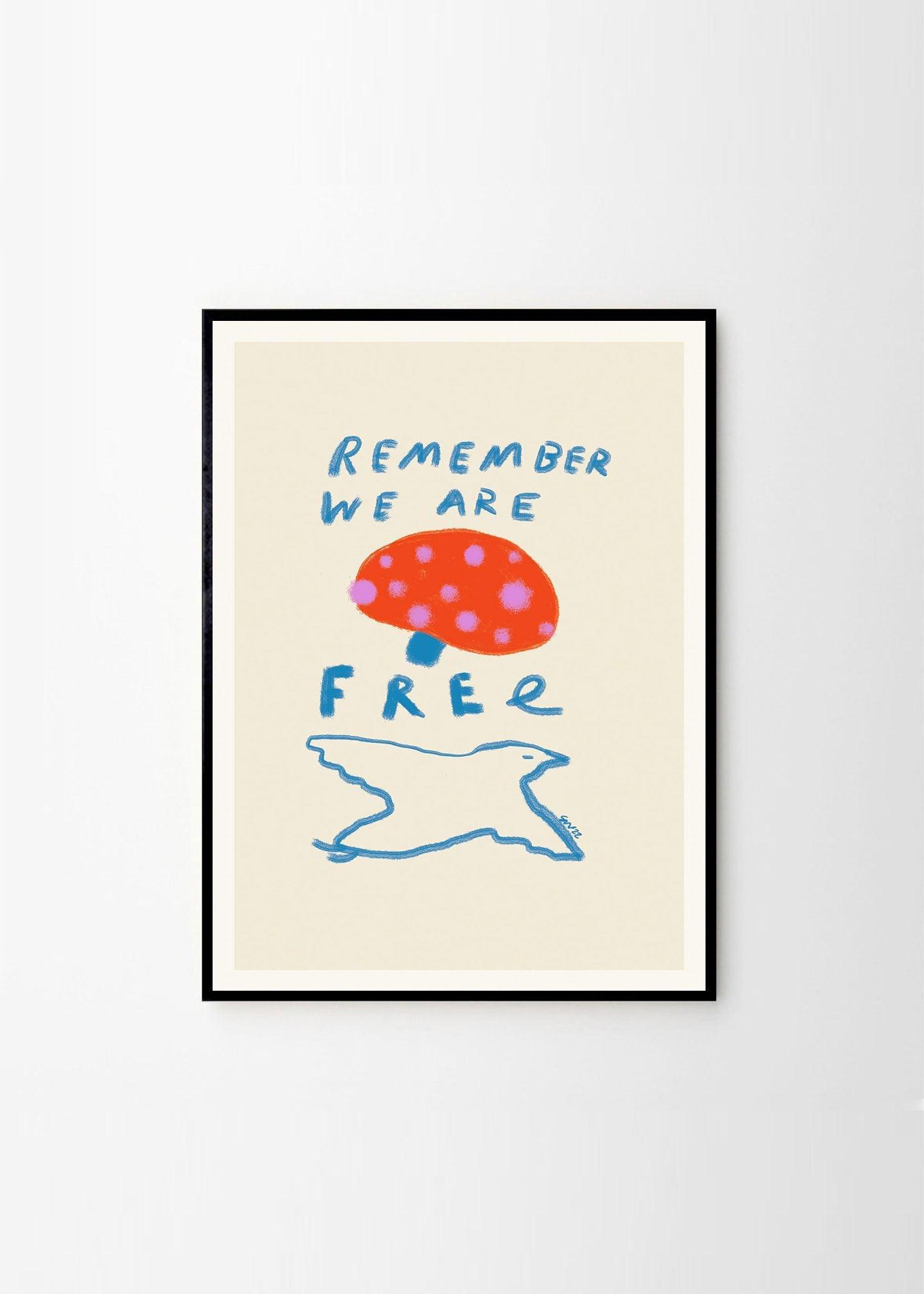 Grafika artystyczna REMEMBER YOU ARE FREE The Poster Club Eye on Design